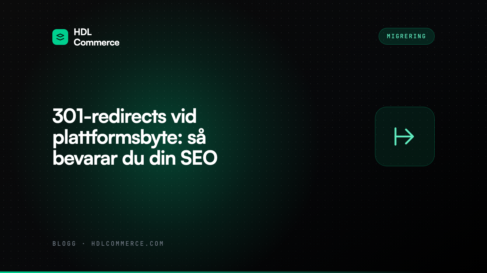 301-redirects vid plattformsbyte: så bevarar du din SEO