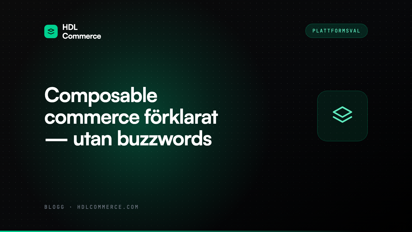Composable commerce förklarat — utan buzzwords