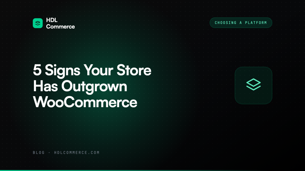 5 Signs Your Store Has Outgrown WooCommerce