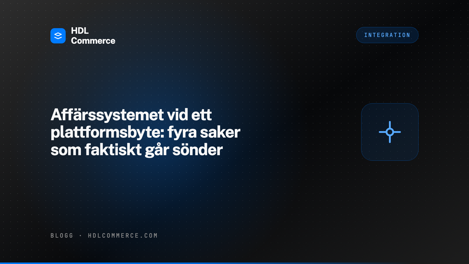 Affärssystemet vid ett plattformsbyte: fyra saker som faktiskt går sönder