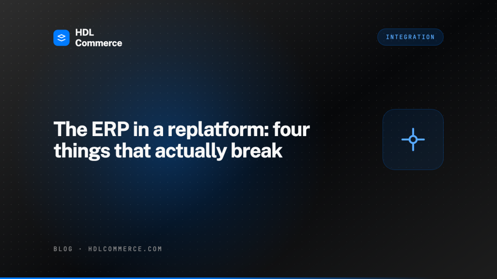 The ERP in a replatform: four things that actually break