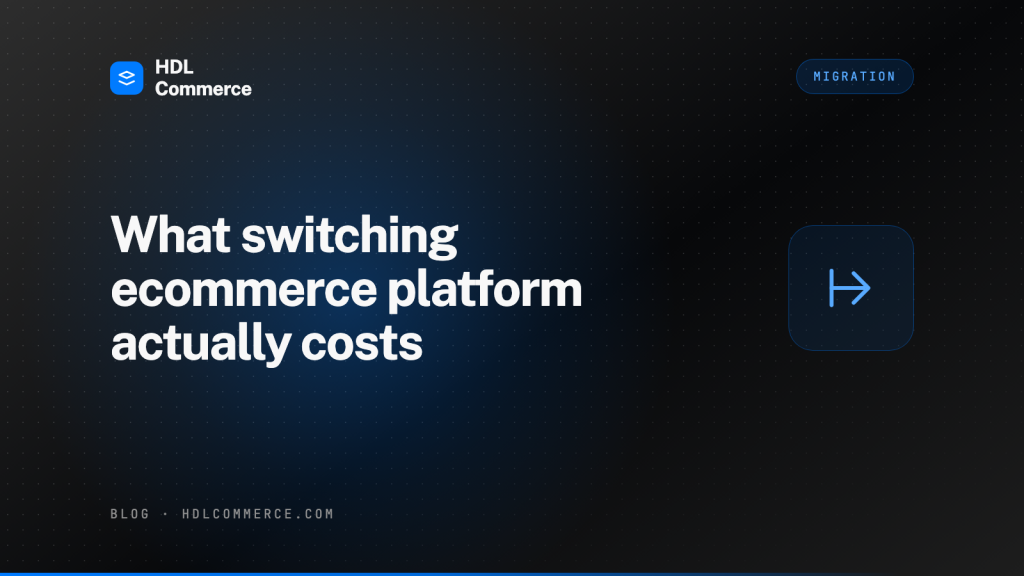 What switching ecommerce platform actually costs